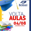 VOLTA ÀS AULAS 4 DE AGOSTO
